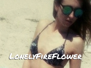 LonelyFireFlower