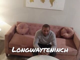 Longwayteninch