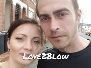 Love2Blow