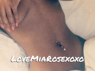 LoveMiaRosexoxo