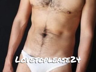 Lovetoplease24