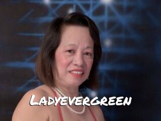 Ladyevergreen
