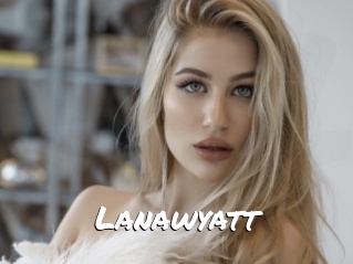 Lanawyatt