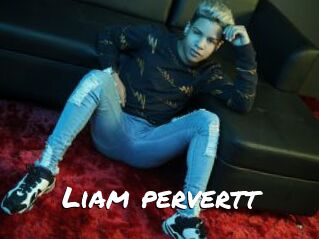 Liam_pervertt