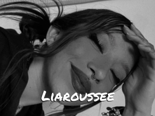 Liaroussee