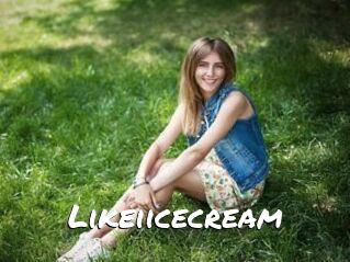 Likeiicecream
