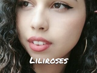 Liliroses