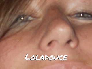 Loladouce