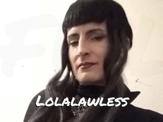 Lolalawless