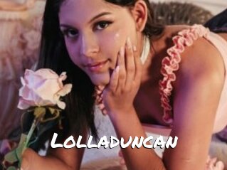 Lolladuncan