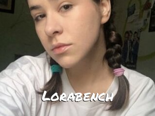 Lorabench