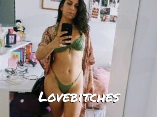 Lovebitches