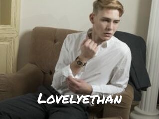 Lovelyethan
