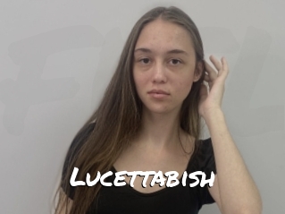 Lucettabish