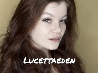 Lucettaeden