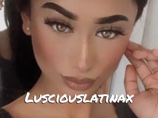 Lusciouslatinax