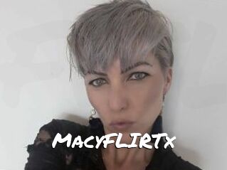 MacyFLIRTx