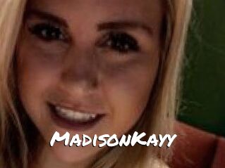 Madison_Kayy