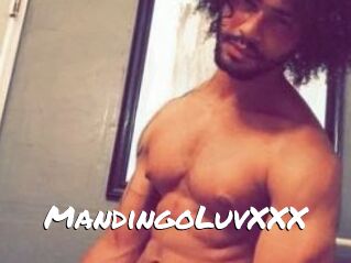 MandingoLuvXXX
