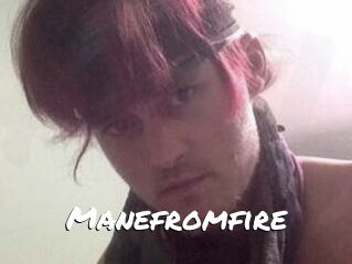Manefromfire