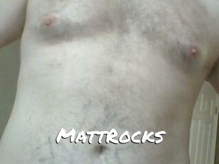 MattRocks