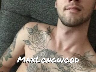 MaxLongwood