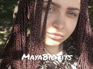MayaBigTits