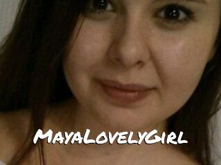 MayaLovelyGirl