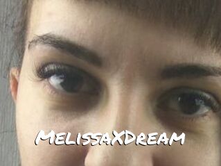 MelissaXDream