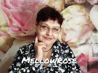 MellowRose