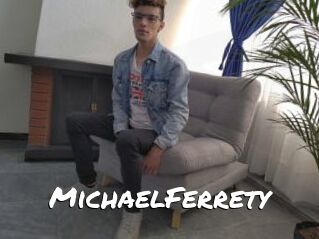 MichaelFerrety