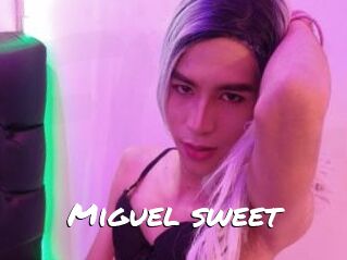 Miguel_sweet
