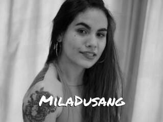 MilaDusang