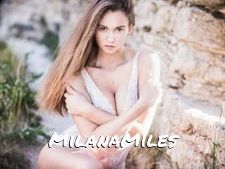 MilanaMiles