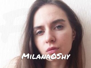MilanaOShy