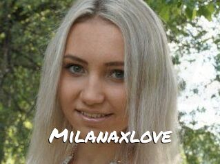 Milanaxlove