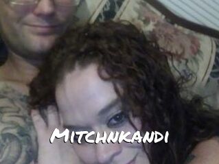 Mitchnkandi