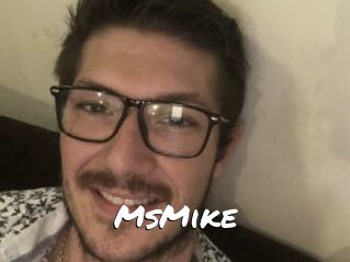 MsMike