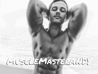 MuscleMasterANDY