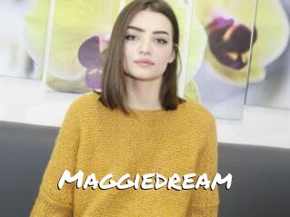 Maggiedream