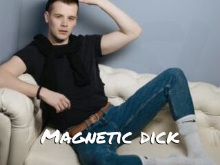 Magnetic_dick
