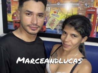 Marceandlucas