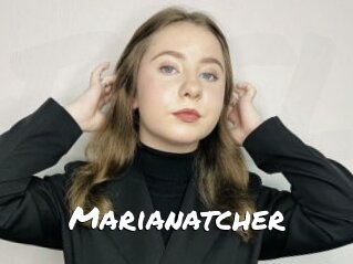 Marianatcher