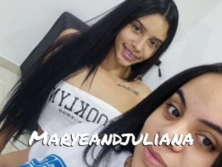 Maryeandjuliana
