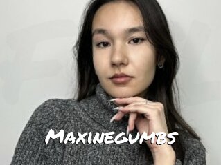 Maxinegumbs