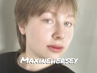 Maxinehersey