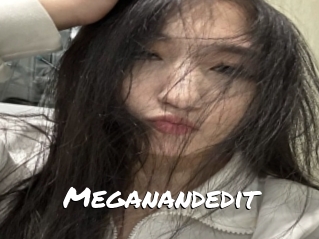Meganandedit