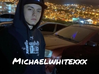Michaelwhitexxx