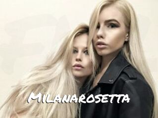 Milanarosetta