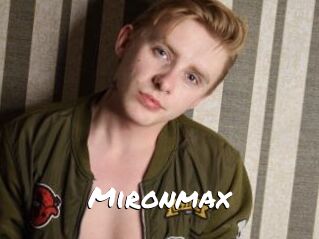 Mironmax